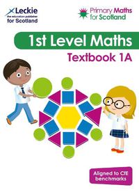 Cover image for Primary Maths for Scotland Textbook 1A: For Curriculum for Excellence Primary Maths