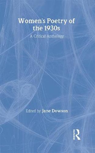 Cover image for Women's Poetry of the 1930s: A Critical Anthology: A critical Anthology