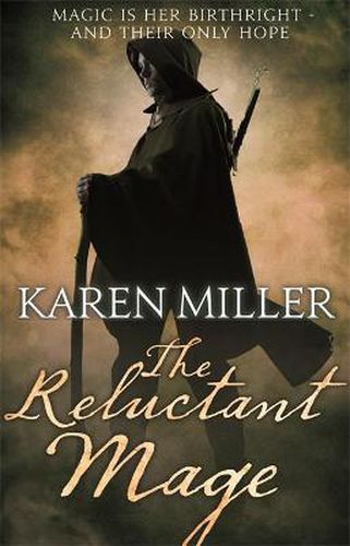 The Reluctant Mage: Book Two of the Fisherman's Children