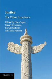 Cover image for Justice: The China Experience