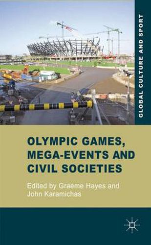 Cover image for Olympic Games, Mega-Events and Civil Societies: Globalization, Environment, Resistance