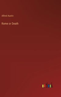 Cover image for Rome or Death