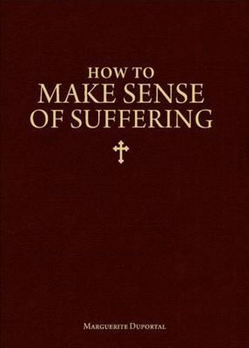 Cover image for How to Make Sense of Suffering