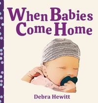 Cover image for When Babies Come Home