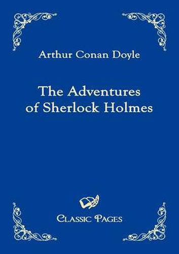 Cover image for The Adventures of Sherlock Holmes
