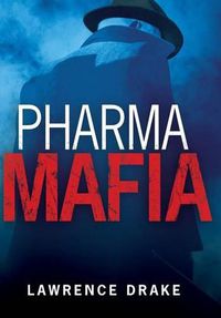 Cover image for PharmaMafia