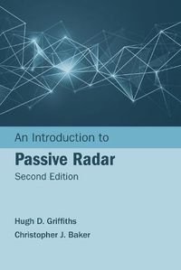 Cover image for An Introduction to Passive Radar, Second Edition