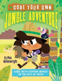 Cover image for Code Your Own Jungle Adventure