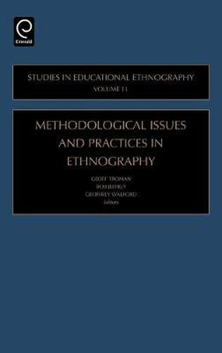 Cover image for Methodological Issues and Practices in Ethnography