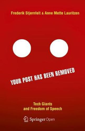 Cover image for Your Post has been Removed: Tech Giants and Freedom of Speech