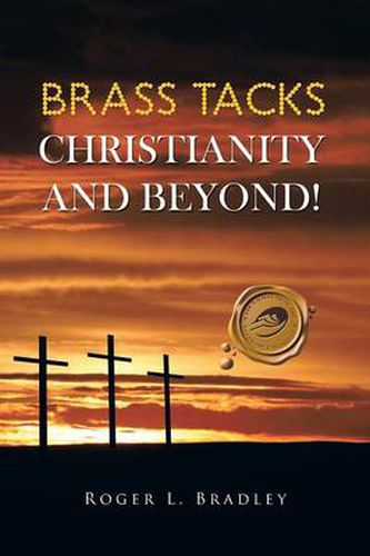 Cover image for Brass Tacks Christianity and Beyond!