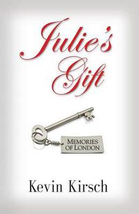 Cover image for Julie's Gift: Memories of London