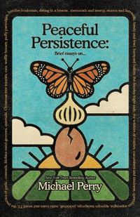 Cover image for Peaceful Persistence: Essays On...