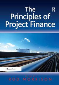 Cover image for The Principles of Project Finance