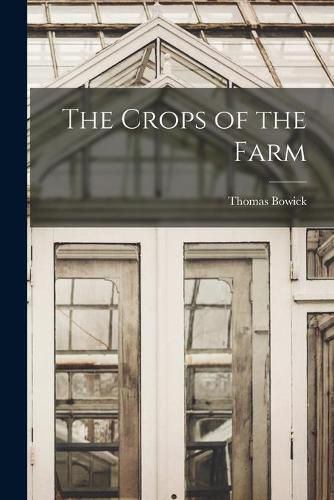 Cover image for The Crops of the Farm