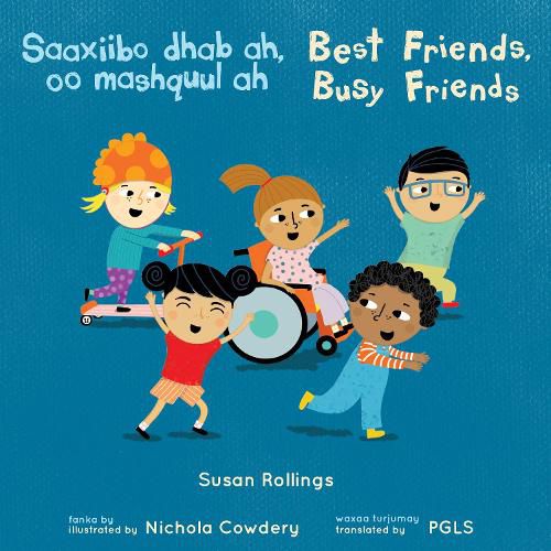 Cover image for Saaxiibo dhab ah, oo mashquul ah / Best Friends, Busy Friends