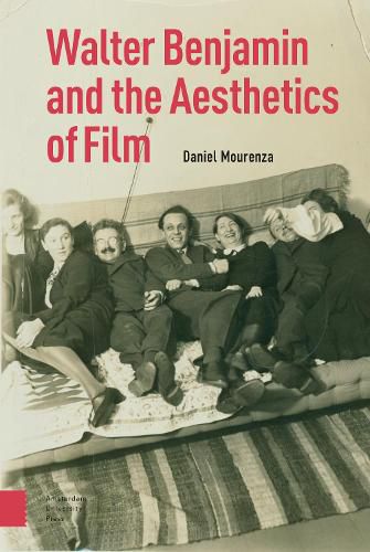 Cover image for Walter Benjamin and the Aesthetics of Film