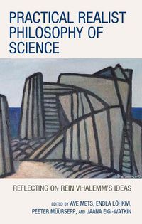 Cover image for Practical Realist Philosophy of Science