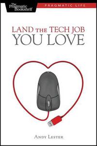 Cover image for Land the Tech Job You Love
