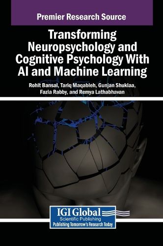 Cover image for Transforming Neuropsychology and Cognitive Psychology With AI and Machine Learning