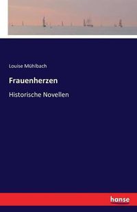 Cover image for Frauenherzen: Historische Novellen