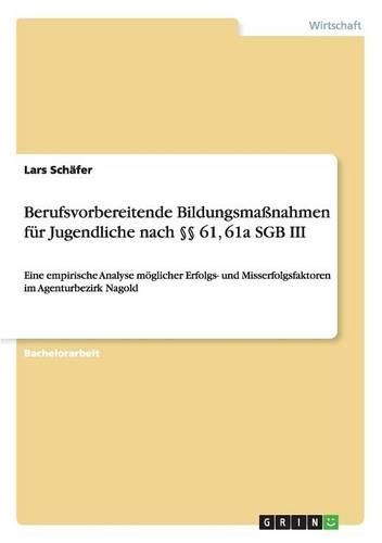 Cover image for Berufsvorbereitende Bildungsmanahmen Fur Jugendliche Nach 61, 61a Sgb III