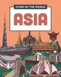 Cover image for Cities of the World: Cities of Asia