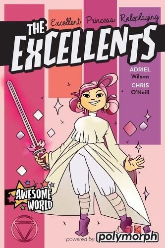 Cover image for The Excellents (Excellent Princess Rpg)