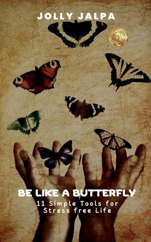 Cover image for Be Like a Butterfly