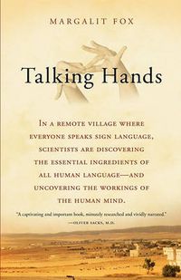 Cover image for Talking Hands: What Sign Language Reveals About the Mind