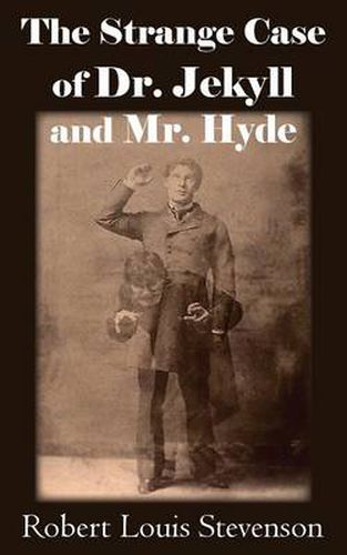 Cover image for The Strange Case of Dr. Jekyll and Mr. Hyde