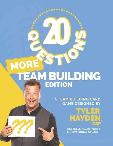 Cover image for More Team Building 20: A Team Bulding Card Game