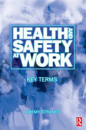 Cover image for Health and Safety at Work: Key Terms