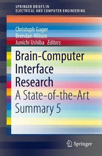 Cover image for Brain-Computer Interface Research: A State-of-the-Art Summary 5