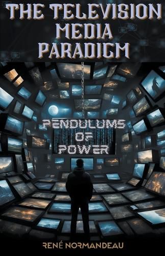 Cover image for The Television Media Paradigm