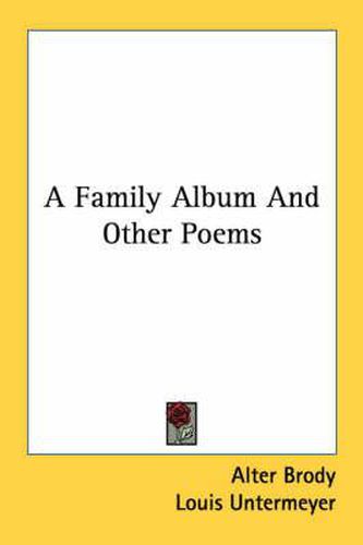 Cover image for A Family Album and Other Poems