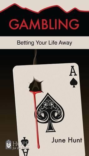 Cover image for Gambling: Betting Your Life Away