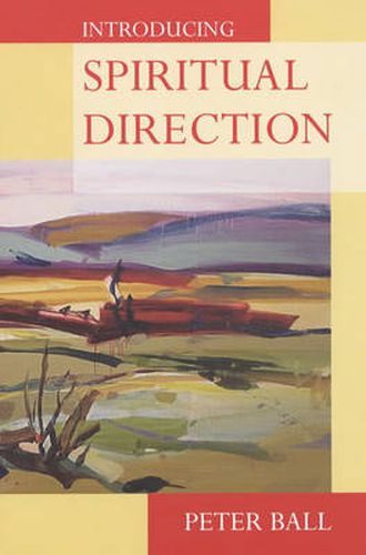 Cover image for Introducing Spiritual Direction