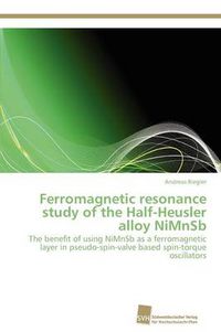 Cover image for Ferromagnetic resonance study of the Half-Heusler alloy NiMnSb