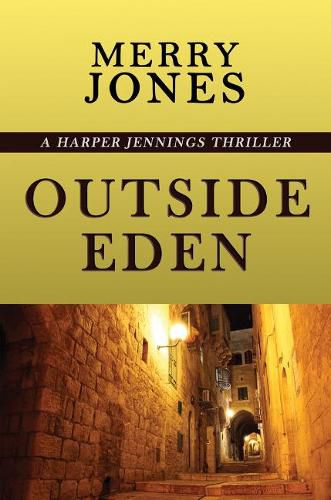 Cover image for Outside Eden: A Harper Jennings Thriller