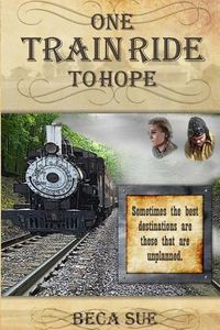 Cover image for One Train Ride to Hope