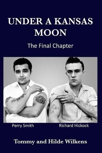 Cover image for Under a Kansas Moon: The Final Chapter: The Final Chapter