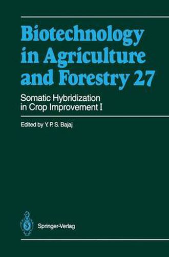 Cover image for Somatic Hybridization in Crop Improvement I