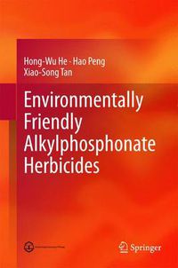 Cover image for Environmentally Friendly Alkylphosphonate Herbicides