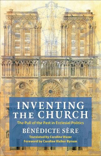 Cover image for Inventing the Church