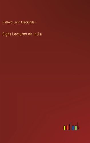 Cover image for Eight Lectures on India