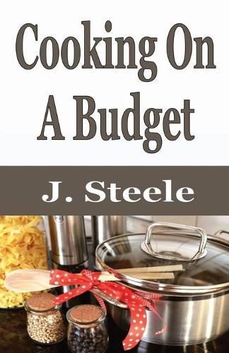 Cover image for Cooking On A Budget