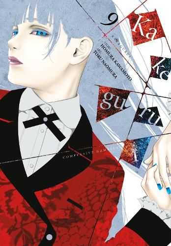 Cover image for Kakegurui: Compulsive Gambler, Vol. 9