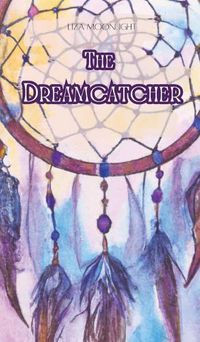 Cover image for The Dreamcatcher