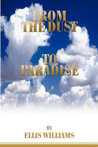 Cover image for From the Dust to Paradise